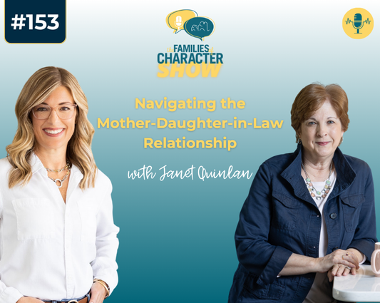Navigating the Mother-Daughter-in-Law Relationship with Janet Quinlan