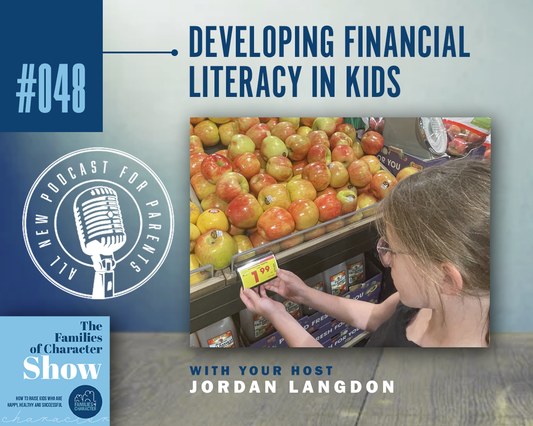Developing Financial Literacy in Kids