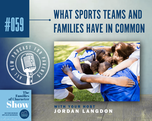 What Sports Teams and Families Have in Common