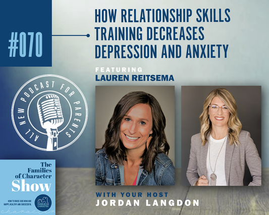 How Relationship Skills Training Decreases Depression and Anxiety with Lauren Reitsema