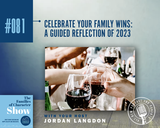 Celebrate Your Family Wins: A Guided Reflection of 2023
