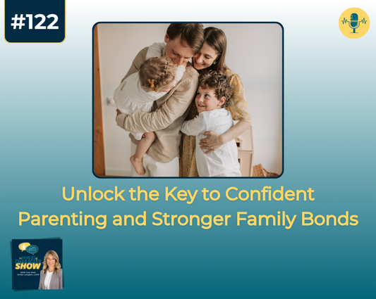 Unlock the Key to Confident Parenting and Stronger Family Bonds