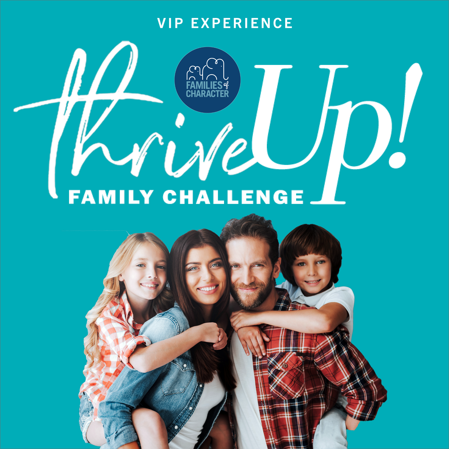 ThriveUp! Family Challenge VIP Package