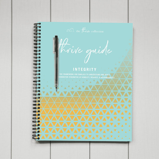 THRIVE GUIDE: INTEGRITY
